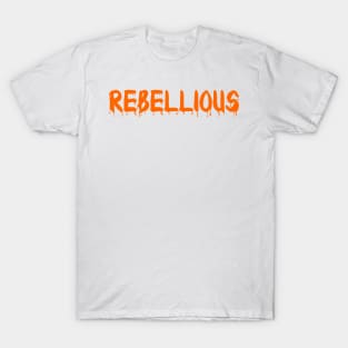 Rebellious, Hope T-Shirt